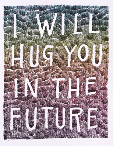 I Will Hug You In The Future